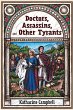 Doctors, Assassins, and Other Tyrants - Bild 1