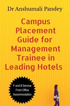 Campus Placement Guide for Management Trainee in Leading Hotels - Anshumali