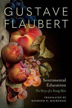 Sentimental Education - Flaubert, Gustave