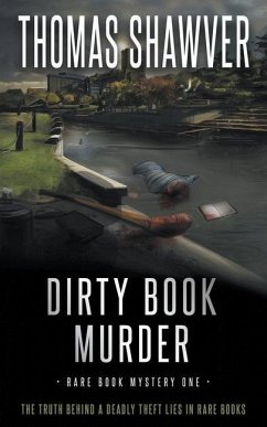 Dirty Book Murder - Shawver, Thomas