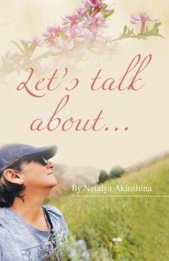 Let's Talk About... - Akinshina, Natalya