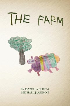 The Farm - Jamieson, Michael; Chen, Isabella