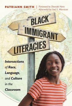 Black Immigrant Literacies - Smith, Patriann