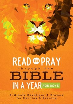 Read and Pray Through the Bible in a Year for Boys - Compiled By Barbour Staff
