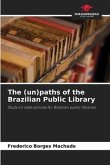 The (un)paths of the Brazilian Public Library