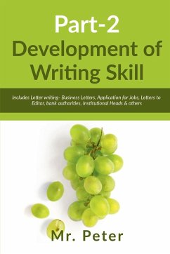 Development of Writing Skill, Part-2 - Peter