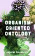 Organism-Oriented Ontology - Bild 1