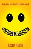 Generous Influencers