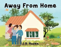 Away From Home - Hazen, J. R.