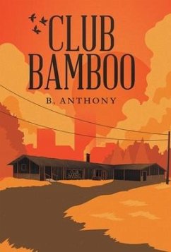Club Bamboo - Anthony, B.