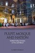 Pulpit, Mosque and Nation - Bild 1