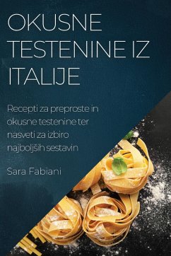 Okusne testenine iz Italije - Fabiani, Sara