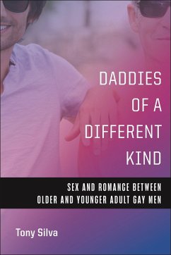 Daddies of a Different Kind - Silva, Tony