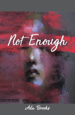 Not Enough - Brooks, Ada