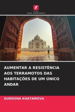 Cover AUMENTAR A RESISTÊNCIA AOS TERRAMOTOS DAS HABITAÇÕES DE UM ÚNICO ANDAR