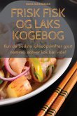 FRISK FISK OG LAKS KOGEBOG