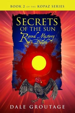 Secrets of the Sun - Groutage, Dale