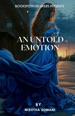 An Untold Emotion - Somani, Nishtha