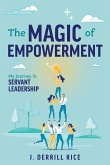The Magic of Empowerment