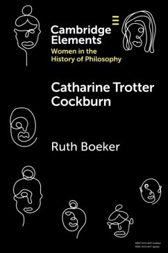 Catharine Trotter Cockburn - Boeker, Ruth (University College Dublin)