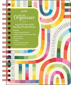 Posh: Deluxe Organizer 17-Month 2023-2024 Monthly/Weekly Hardcover Planner Calen - Andrews Mcmeel Publishing