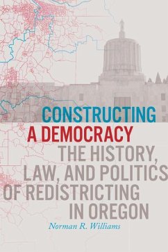 Constructing a Democracy - Williams, Norman R