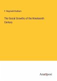 The Social Growths of the Nineteenth Century