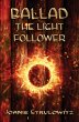 Ballad, The Light Follower - Bild 1
