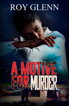 A Motive for Murder - Glenn, Roy
