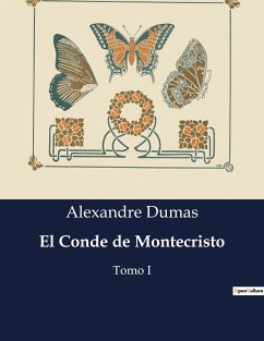 El Conde de Montecristo - Dumas, Alexandre