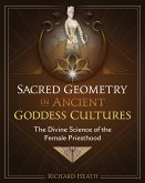 Sacred Geometry in Ancient Goddess Cultures