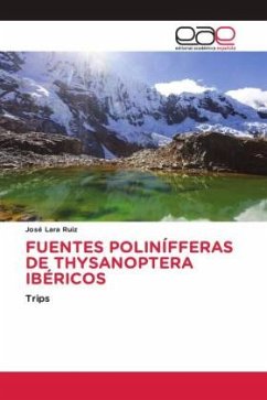 FUENTES POLINÍFFERAS DE THYSANOPTERA IBÉRICOS - Lara Ruiz, José