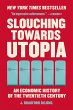 Slouching Towards Utopia - Bild 1