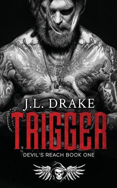 Trigger - Drake, J. L.