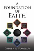 A Foundation Of Faith