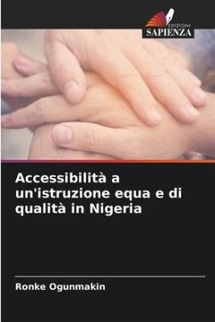 Accessibilità a un'istruzione equa e di qualità in Nigeria - Ogunmakin, Ronke