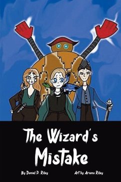 The Wizard's Mistake - Riley, Daniel P