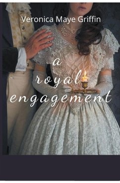 A Royal Engagement - Griffin, Veronica Maye