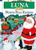 Luna on the North Pole Express