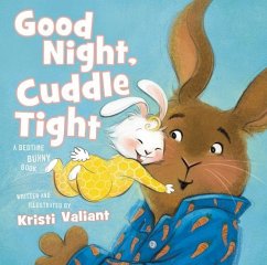 Good Night, Cuddle Tight - Valiant, Kristi