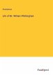 Life of Mr. William Whittingham - Bild 1