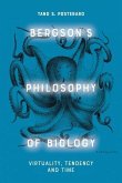 Bergson's Philosophy of Biology