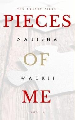 P i ec es Of Me - Waukii, Natisha