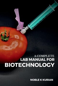 A Complete Lab Manual for Biotechnology - Noble