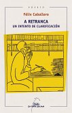 A retranca : un intento de clarificación