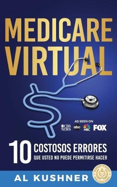 Medicare Virtual - Kushner, Al