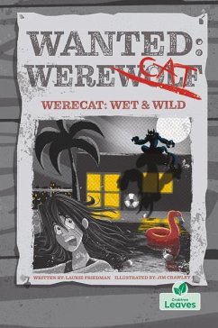 Werecat: Wet and Wild - Friedman, Laurie