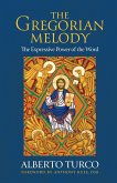 The Gregorian Melody