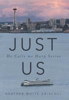 Just Us - Driscoll, Heather White