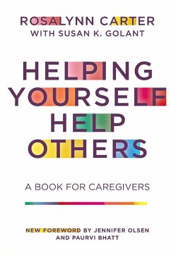 Helping Yourself Help Others - Carter, Rosalynn